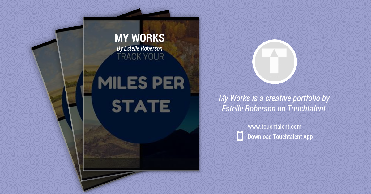 my works portfolio estelle roberson touchtalent free ifta state mileage calculator